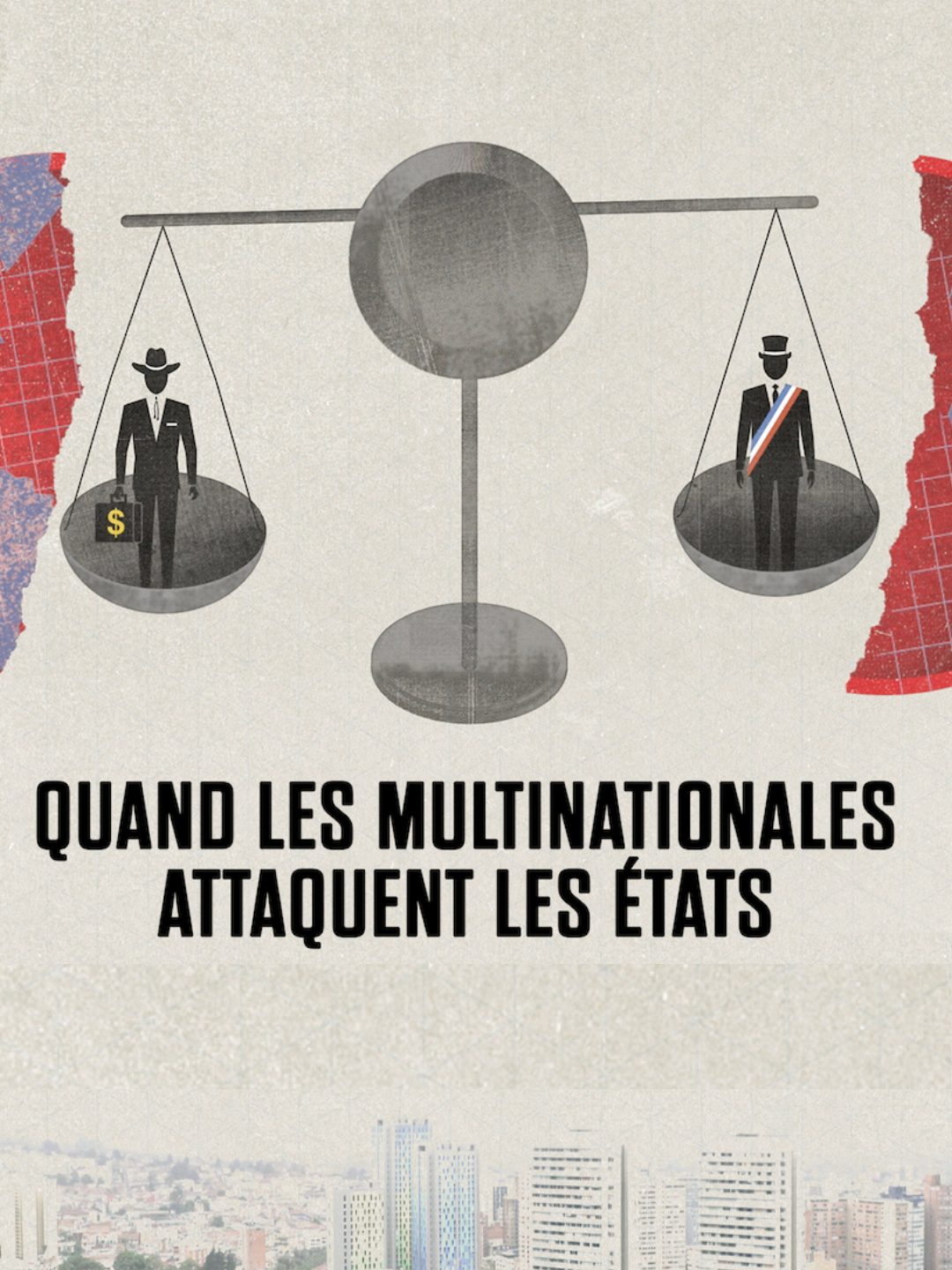 Quand les multinationales attaquent les États